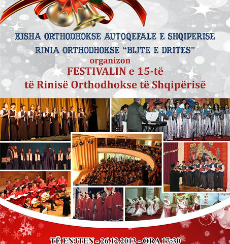 Dt. 26.12.2013 do të organizohet Festivali i 15-të i Rinisë Orthodhokse të Shqipërisë