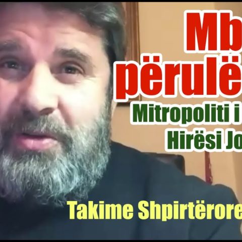 “Mbi përulësinë” Mitropoliti i Korçës Hirësi Joani !